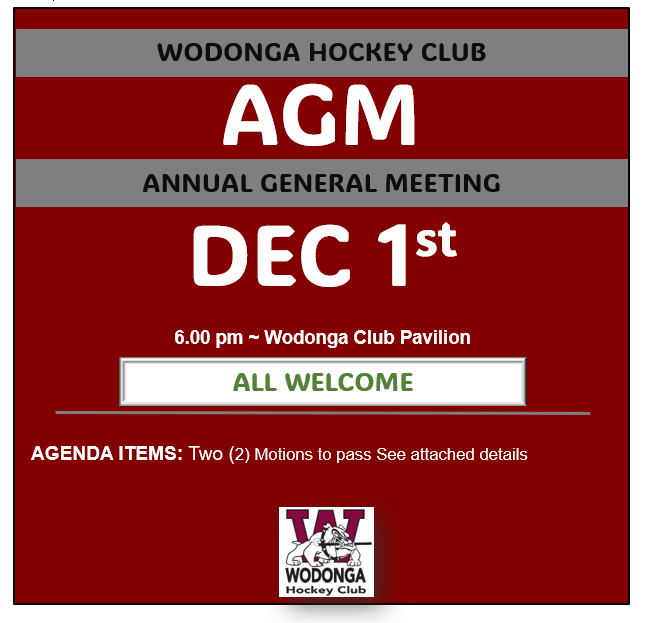 2023 Notice of the Annual General Meeting of Wodonga Hockey Club